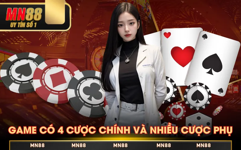 Game có 4 cược chính và nhiều cược phụ