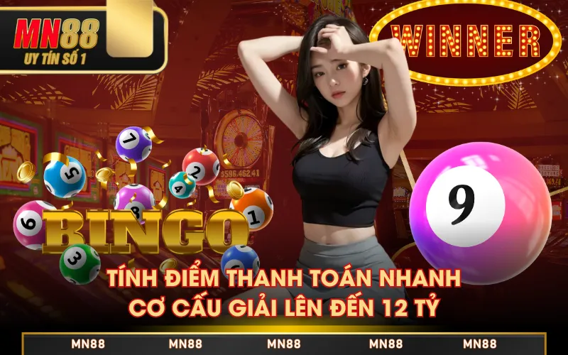 Tính điểm thanh toán nhanh, cơ cấu giải lên đến 12 tỷ