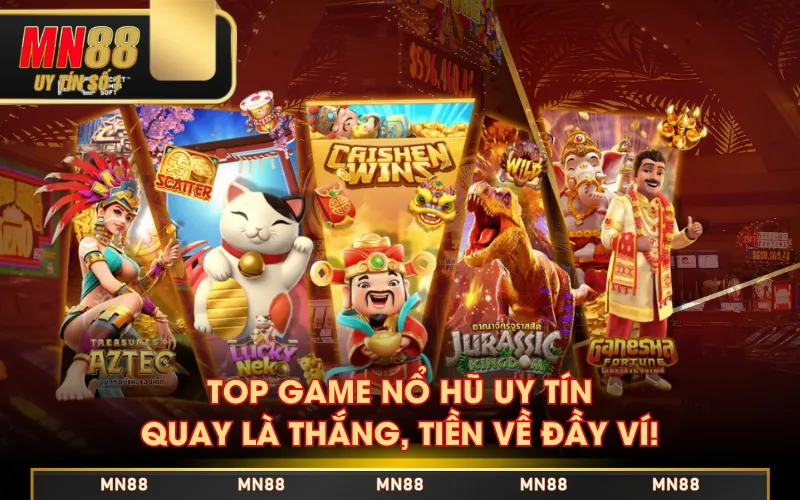 top game nổ hũ uy tín