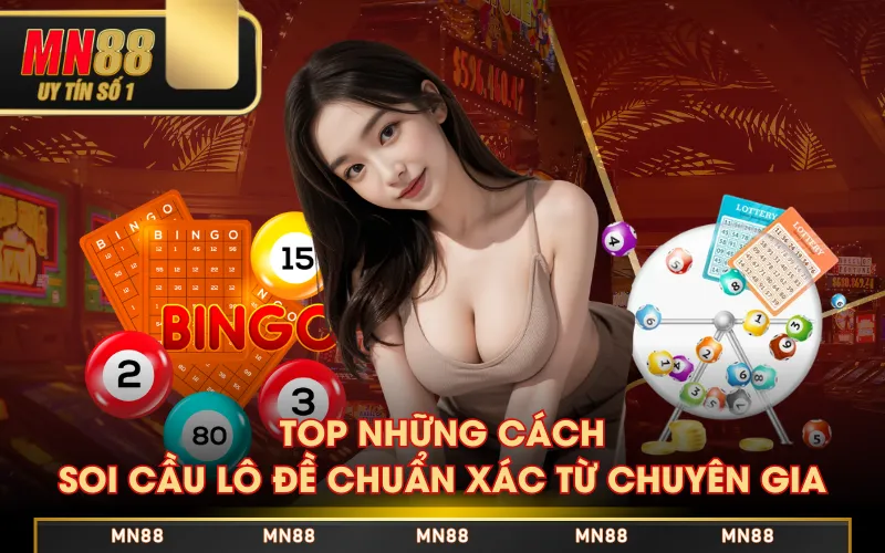 Top những cách soi cầu lô đề chuẩn xác từ chuyên gia